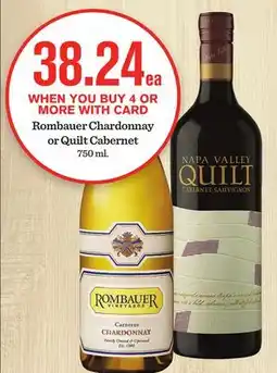 Mariano's Rombauer Chardonnay or Quilt Cabernet offer