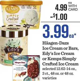 Mariano's Häagen-Dazs Ice Cream or Bars, Edy's Ice Cream or Kemps Simply Crafted Ice Cream offer