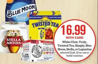 Mariano's White Claw, Truly, Twisted Tea, Simply, Blue Moon, Stella, or Lagunitas offer