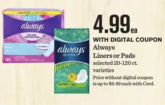 Mariano's Always Liners or Pads offer