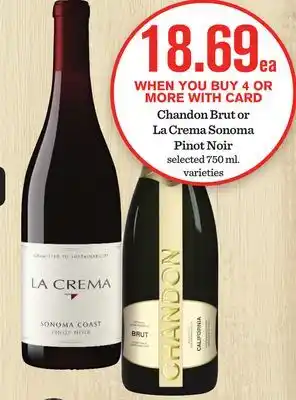 Mariano's Chandon Brut or La Crema Sonoma Pinot Noir offer