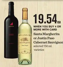 Mariano's Santa Margherita or Justin Paso Cabernet Sauvignon offer