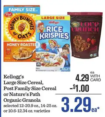 Mariano's Kellogg's Large Size Cereal, Post Family Size Cereal or Nature's Path Organic Granola offer