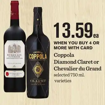 Mariano's Coppola Diamond Claret or Chevalier du Grand offer