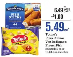 Mariano's Totino's Pizza Rolls or Van De Kamp's Frozen Fish offer