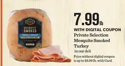 Mariano's Private Selection Mesquite Smoked Turkey offer