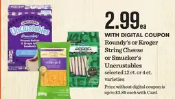 Mariano's Roundy's or Kroger String Cheese or Smucker's Uncrustables offer