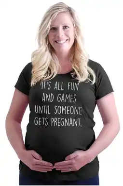 Walmart All Fun Until Someone Gets Pregnant Women's Maternity T Shirt Tee Brisco Brands 2X offer