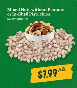 Sprouts Farmers Market Mixed Nuts without Peanuts or In-Shell Pistachios offer