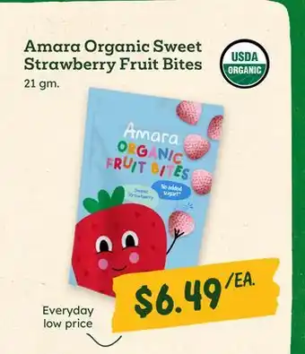 Sprouts Farmers Market Amara Organic Sweet Strawberry Fruit Bites offer