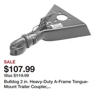 Tractor Supply Company Bulldog 2 in. Heavy-Duty A-Frame Tongue-Mount Trailer Coupler, 7,000 lb. Capacity offer