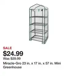 Tractor Supply Company Miracle-Gro 23 in. x 17 in. x 57 in. Mini Greenhouse offer