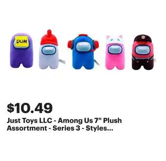 Best Buy Just Toys LLC - Among Us 7 Plush Assortment - Series 3 - Styles May Vary offer