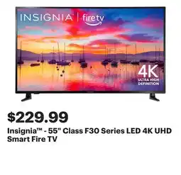 Best Buy Insignia - 55 Class F30 Series LED 4K UHD Smart Fire TV offer