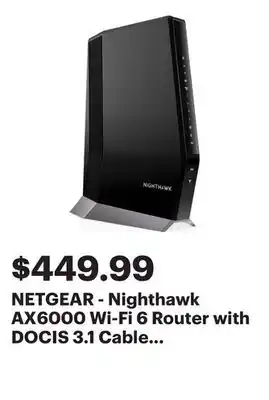 Best Buy NETGEAR - Nighthawk AX6000 Wi-Fi 6 Router with DOCIS 3.1 Cable Modem - Black offer