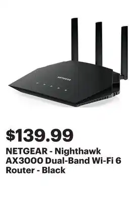 Best Buy NETGEAR - Nighthawk AX3000 Dual-Band Wi-Fi 6 Router - Black offer