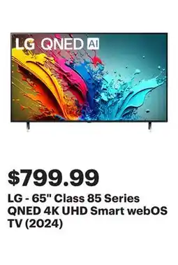 Best Buy LG - 65 Class 85 Series QNED 4K UHD Smart webOS TV (2024) offer