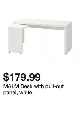 Ikea MALM Desk with pull-out panel, white offer