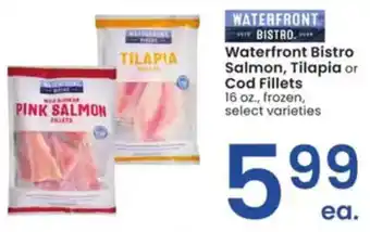 Albertsons Waterfront Bistro Salmon and Tilapia or Cod Fillets offer