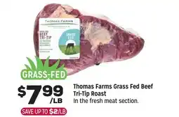 Grocery Outlet Thomas Farms Grass Fed Beef Tri-tip Roast offer