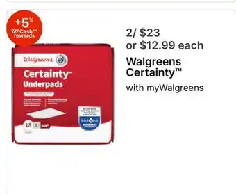 Walgreens Walgreens Certainty offer