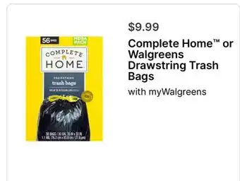 Walgreens Complete Home or Walgreens Drawstring Trash Bags offer