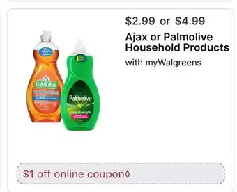 Walgreens Ajax or Palmolive Household Products offer