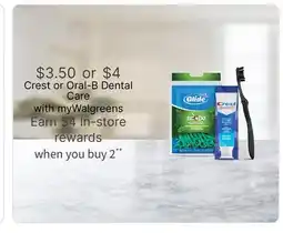 Walgreens Crest or Oral-B Dental Care offer