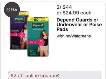 Walgreens Depend Guards or Underwear or Poise Pads offer