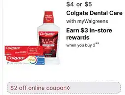 Walgreens Colgate Dental Care offer