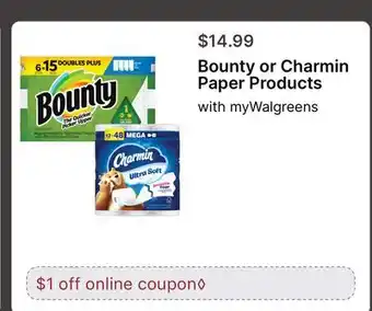 Walgreens Bounty or Charmin Paper Products offer