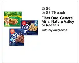 Walgreens Fiber One, General Mills, Nature Valley or Reese's offer