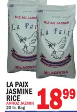 Bravo Supermarkets LA PAIX JASMINE RICE offer