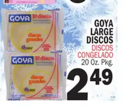 Bravo Supermarkets GOYA LARGE LARGE DISCOS offer