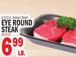 Bravo Supermarkets EYE ROUND STEAK offer