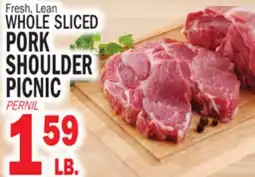 Bravo Supermarkets WHOLE SLICED PORK SHOULDER PICNIC offer