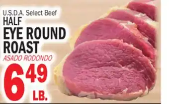 Bravo Supermarkets HALF EYE ROUND ROAST offer