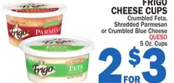 Bravo Supermarkets FRIGO CHEESE CUPS offer