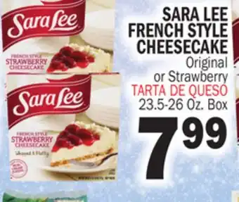 Bravo Supermarkets SARA LEE FRENCH STYLE CHEESECAKE offer