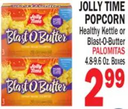 Bravo Supermarkets JOLLY TIME POPCORN offer