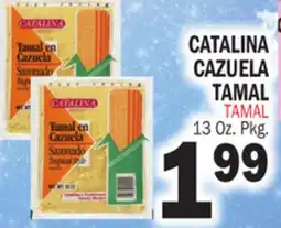 Bravo Supermarkets CATALINA CAZUELA TAMAL offer