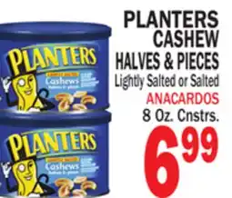 Bravo Supermarkets PLANTERS CASHEW HALVES & PIECES offer