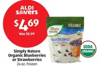 Aldi Simply Nature Organic Blueberries or Strawberries offer