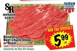 Superior Grocers Boneless Beef Chuck Steak or Roast offer