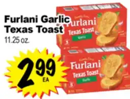 Superior Grocers Furlani Garlic Texas Toast offer