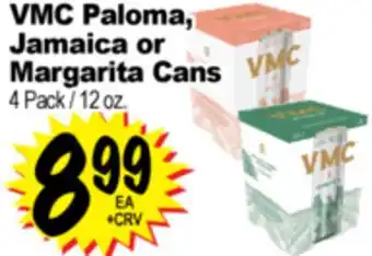 Superior Grocers VMC Paloma, Jamaica or Margarita Cans offer