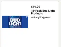 Walgreens 18-Pack Bud Light Products offer