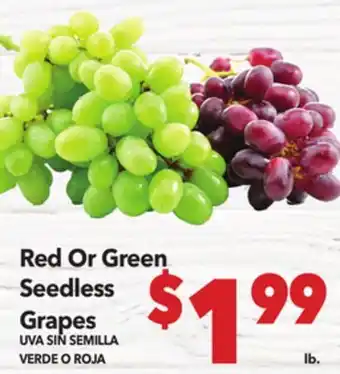 Vallarta Supermarkets Red Or Green Seedless Grapes / UVA SIN SEMILLA VERDR O ROJA offer