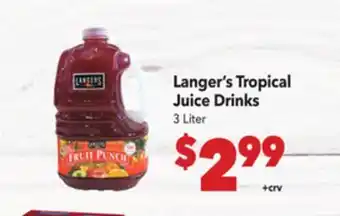 Vallarta Supermarkets Langer's Tropical Juice Drinks offer