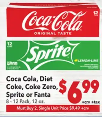 Vallarta Supermarkets Coca Cola, Diet Coke, Coke Zero, Sprite or Fanta offer